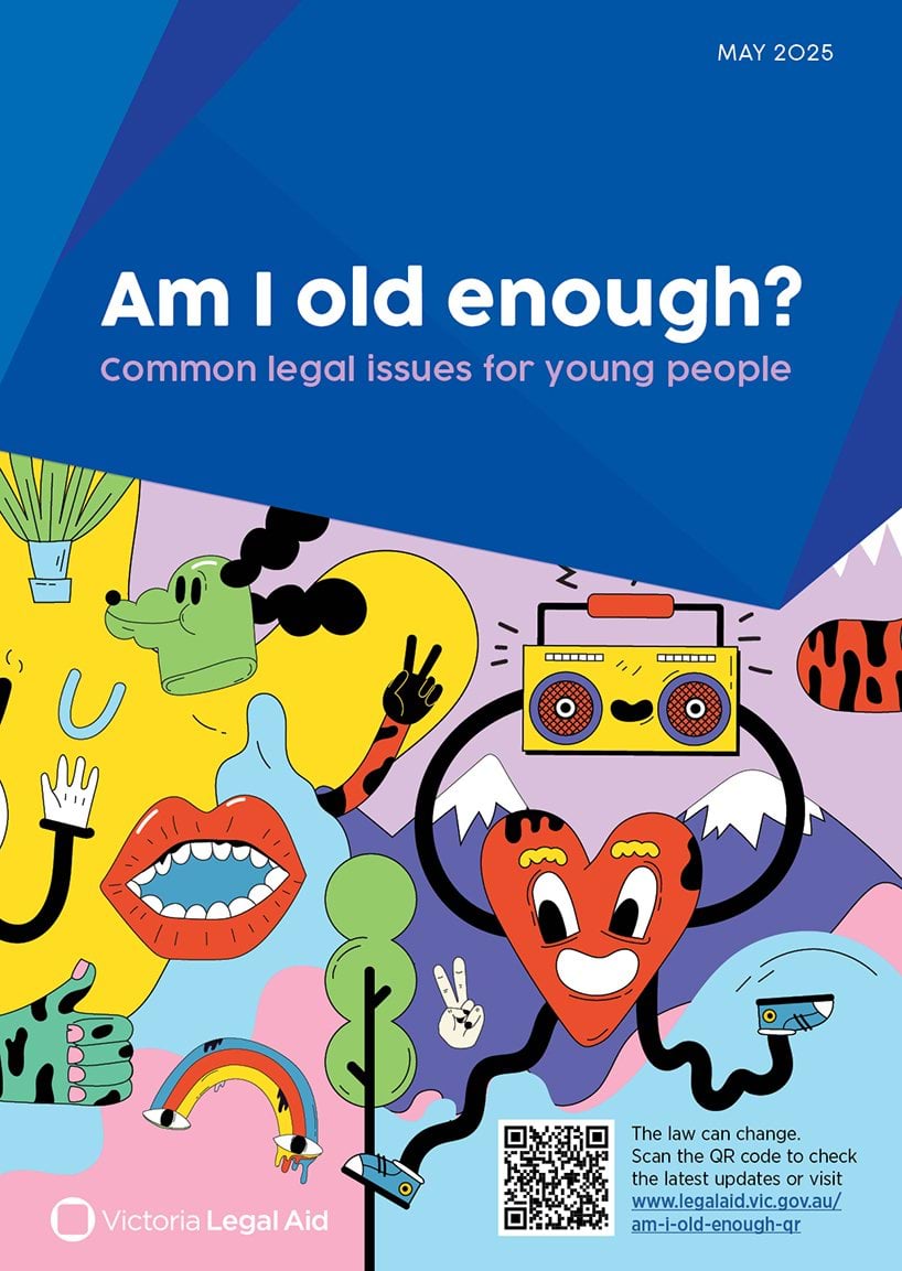 Am I old enough? Common legal issues for young people ""